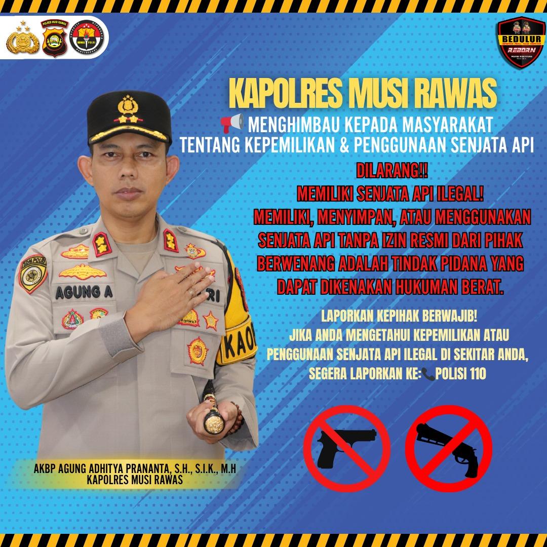 Kapolres Musi Rawas Berikan Himbauan Dalam Rangka Operasi Senpi Musi 2025